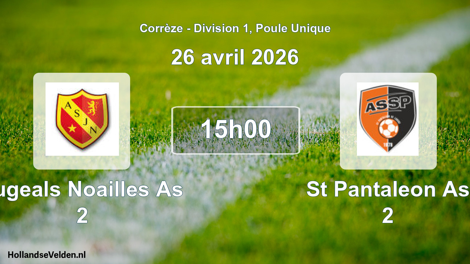 Geplande wedstrijd: Jugeals Noailles As 2 - St Pantaleon As 2 (26 avril 2026)