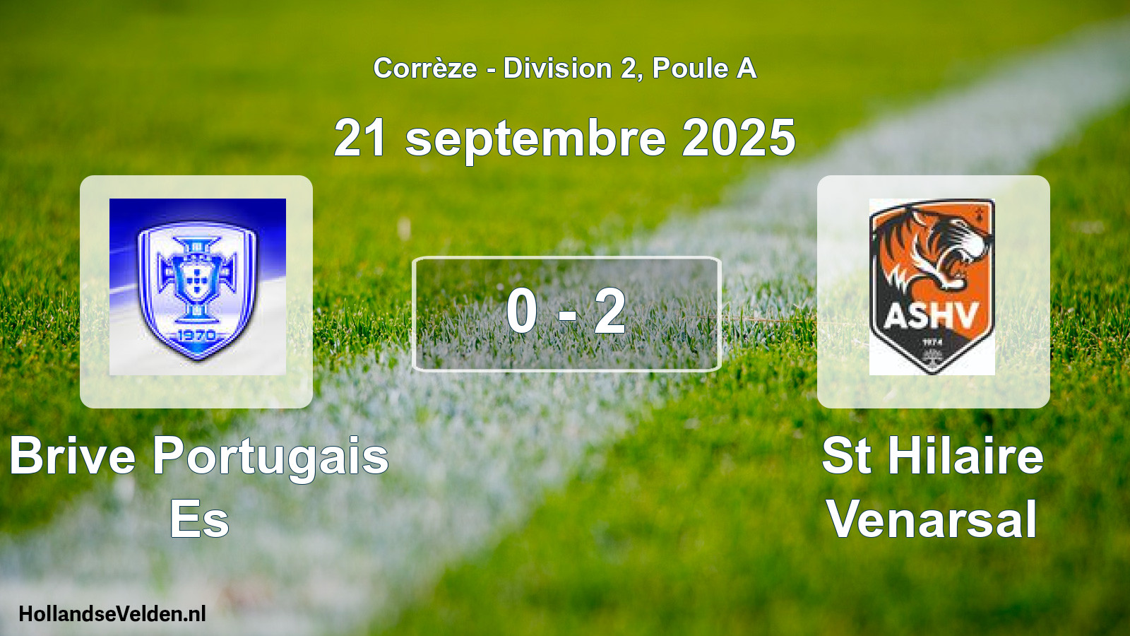 Total number of matches played: Brive Portugais Es - St Hilaire Venarsal 0 - 2 (21 September 2025)