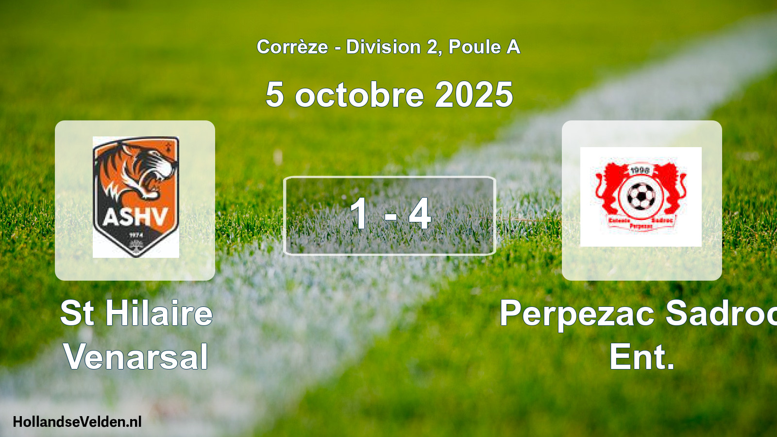 Gespeelde wedstrijd: St Hilaire Venarsal - Perpezac Sadroc Ent. 1 - 4 (5 octobre 2025)
