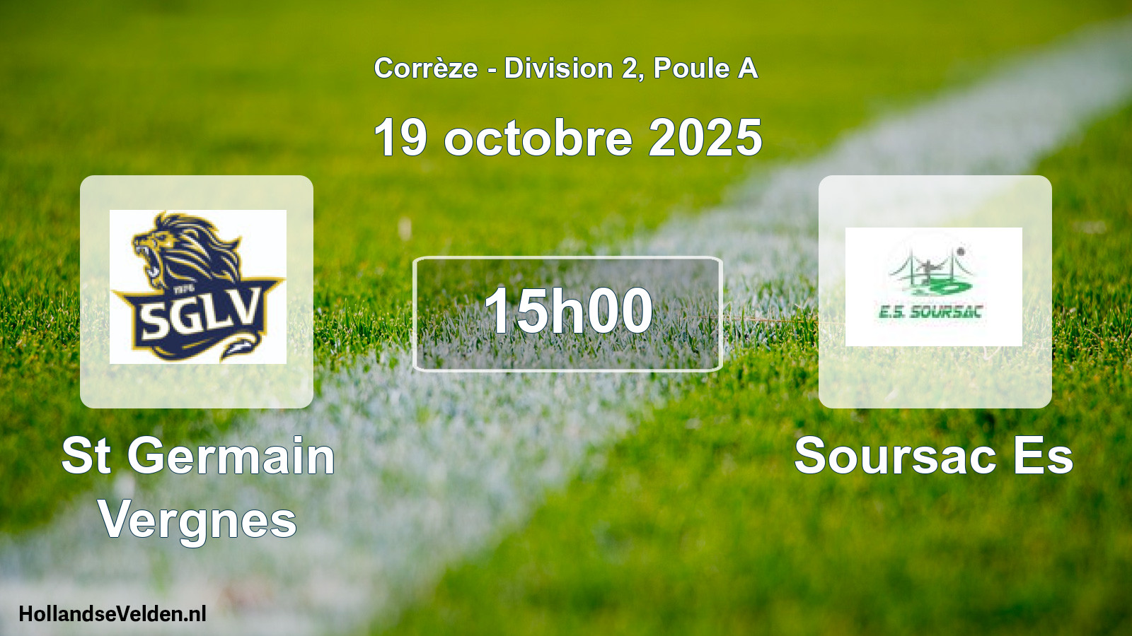 Geplande wedstrijd: St Germain Vergnes - Soursac Es (19 octobre 2025)