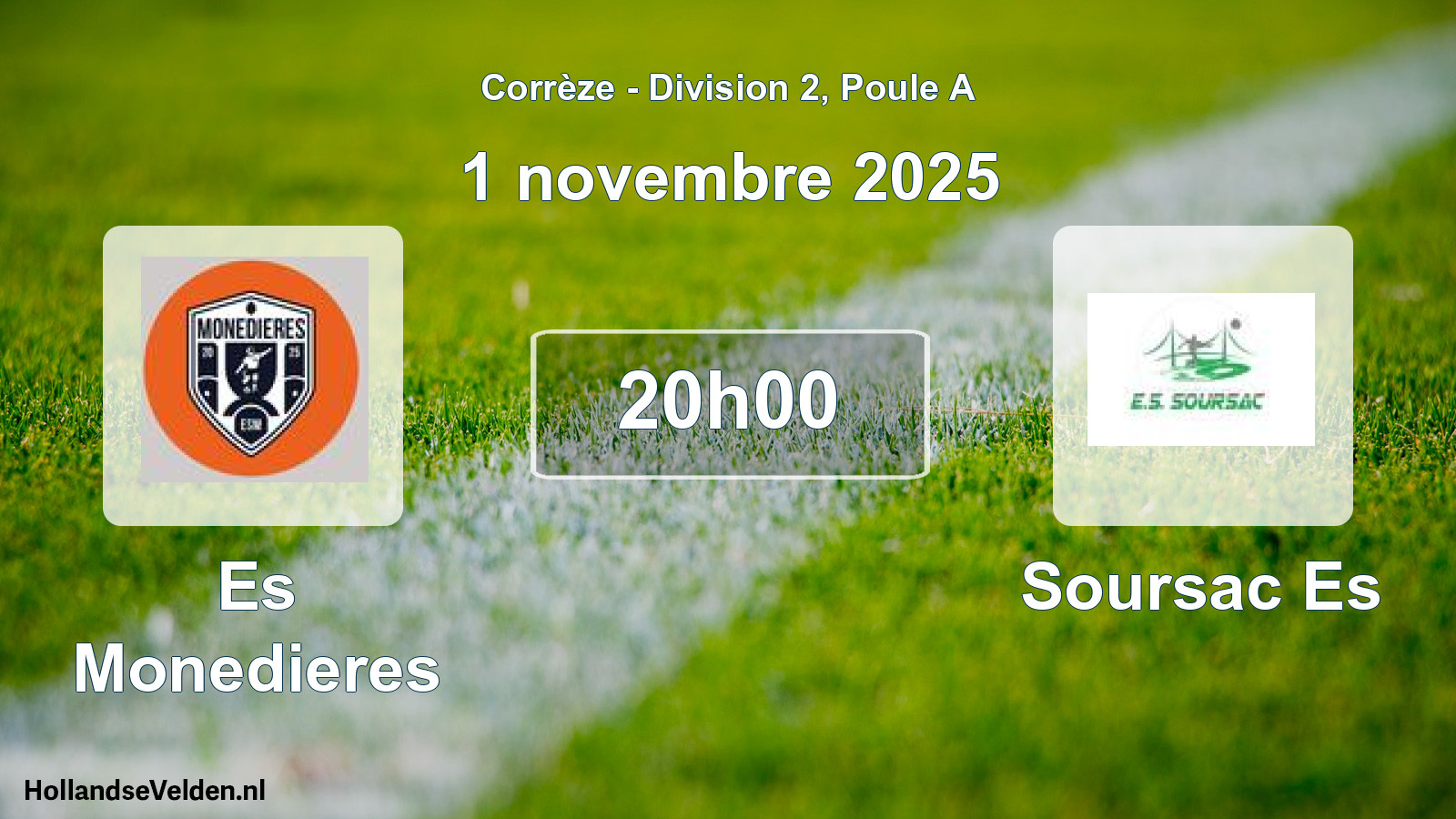 Geplande wedstrijd: Es Monedieres - Soursac Es (1 november 2025)