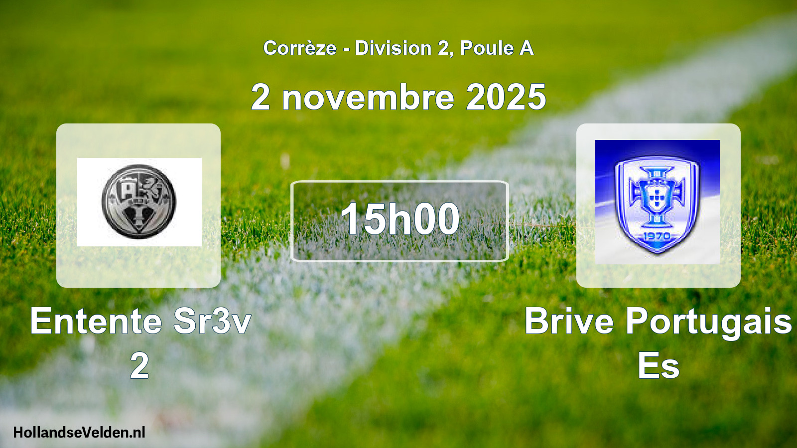 Geplande wedstrijd: Entente Sr3v 2 - Brive Portugais Es (2 novembre 2025)