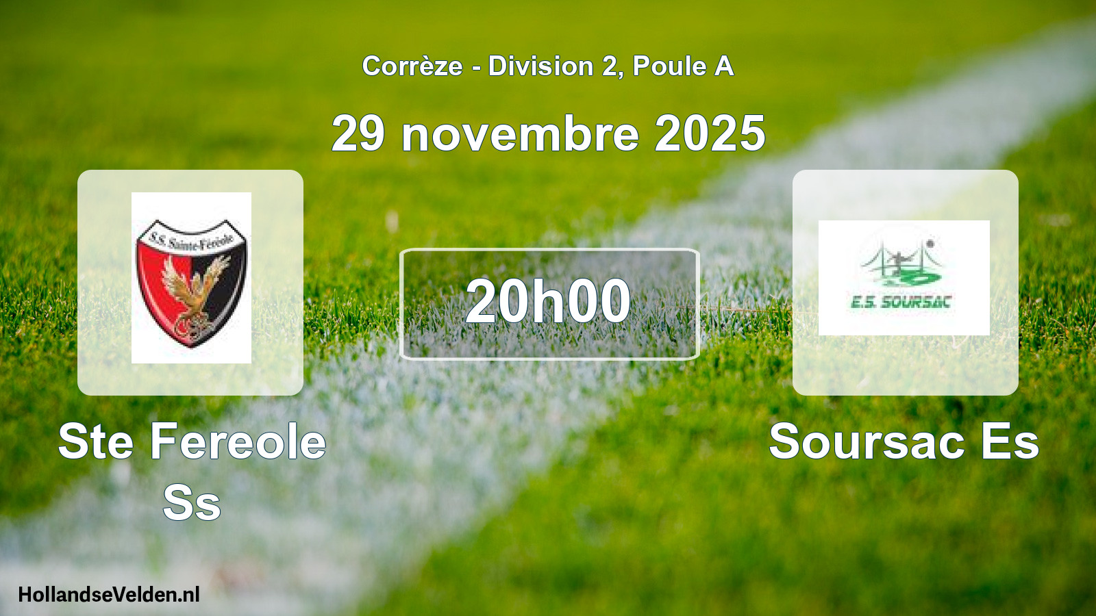 Scheduled Match: Ste Fereole Ss - Soursac Es (29 November 2025)