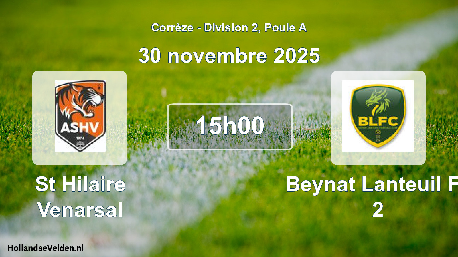 Scheduled Match: St Hilaire Venarsal - Beynat Lanteuil Fc 2 (30 November 2025)