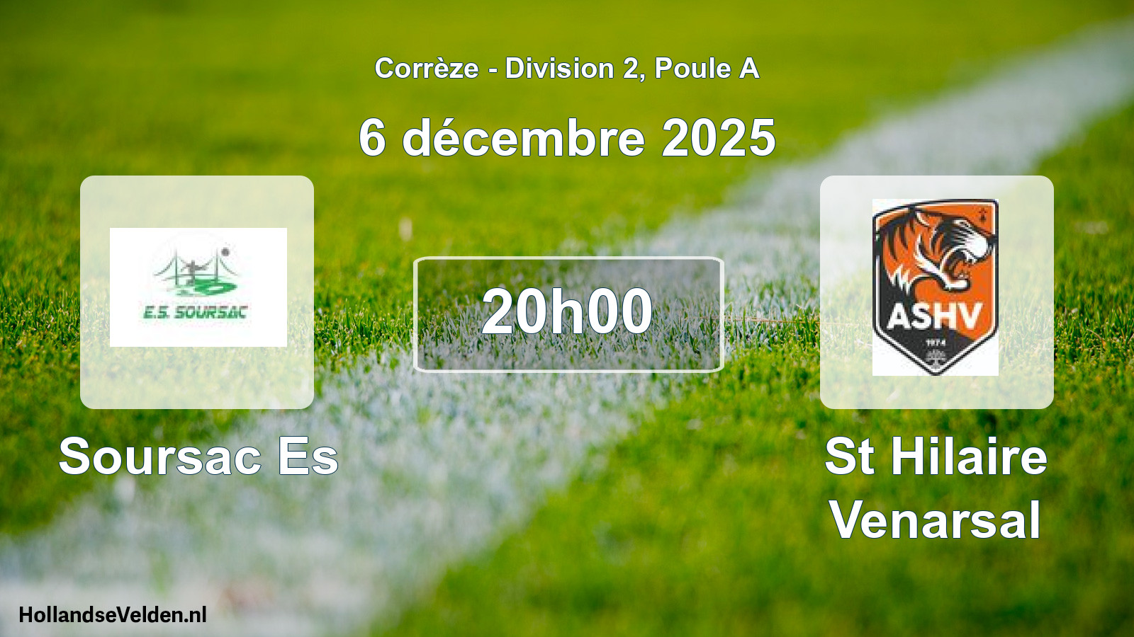 Geplande wedstrijd: Soursac Es - St Hilaire Venarsal (6 december 2025)