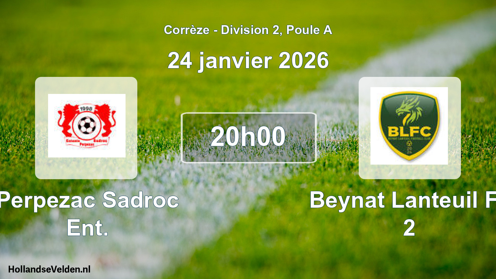 Geplande wedstrijd: Perpezac Sadroc Ent. - Beynat Lanteuil Fc 2 (24 janvier 2026)