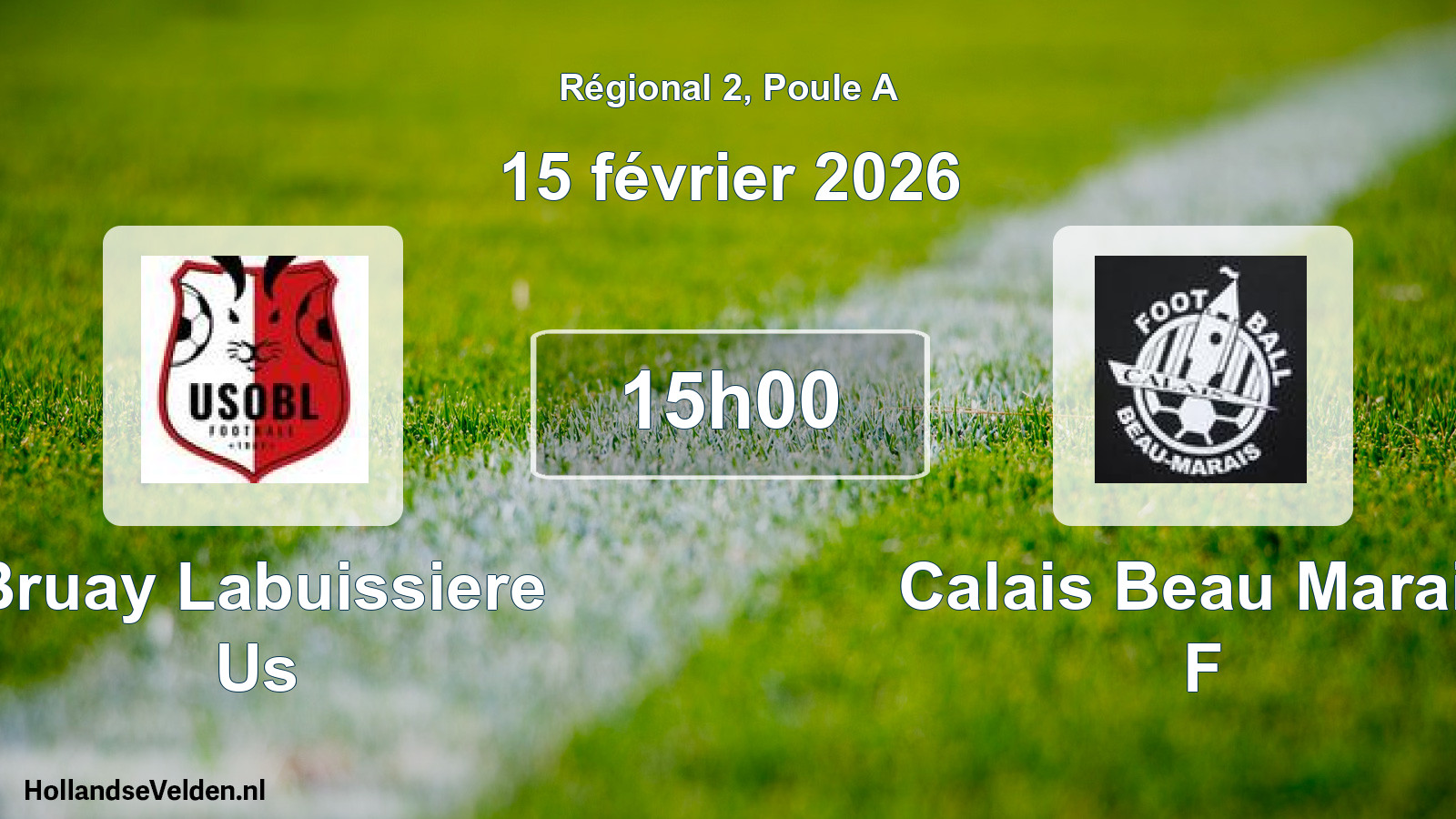 Geplande wedstrijd: Bruay Labuissiere Us - Calais Beau Marais F (15 février 2026)