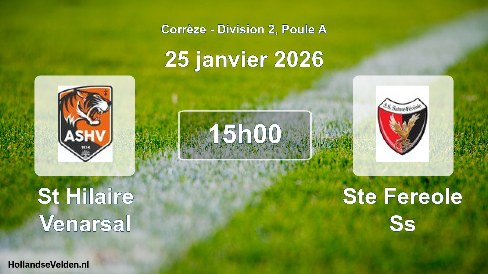 Scheduled Match: St Hilaire Venarsal - Ste Fereole Ss (25 January 2026)