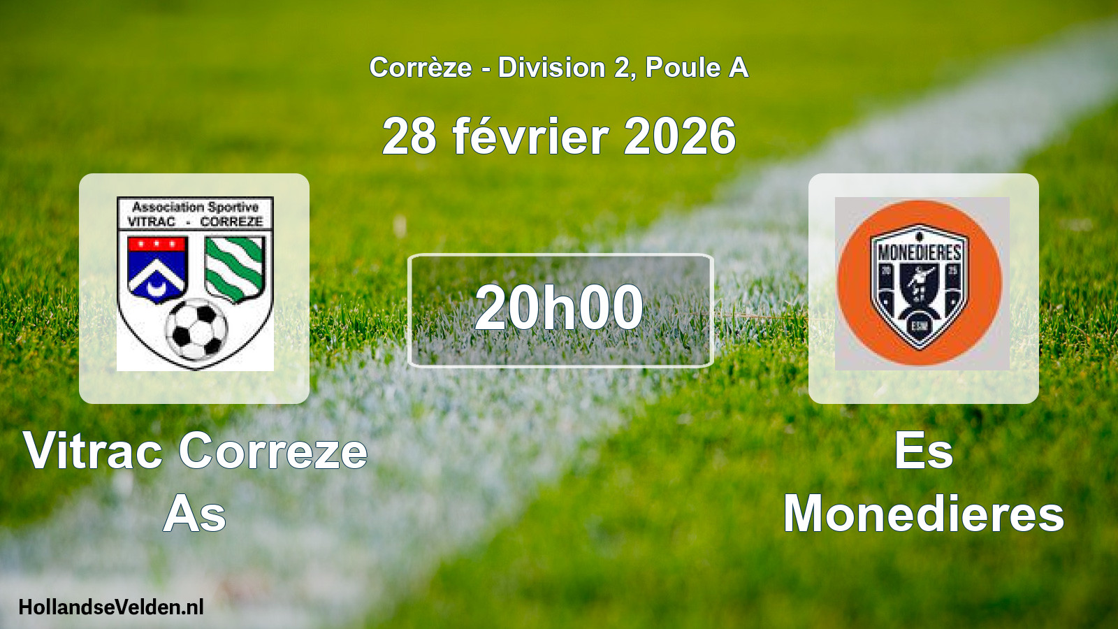 Scheduled Match: Vitrac Correze As - Es Monedieres (28 February 2026)