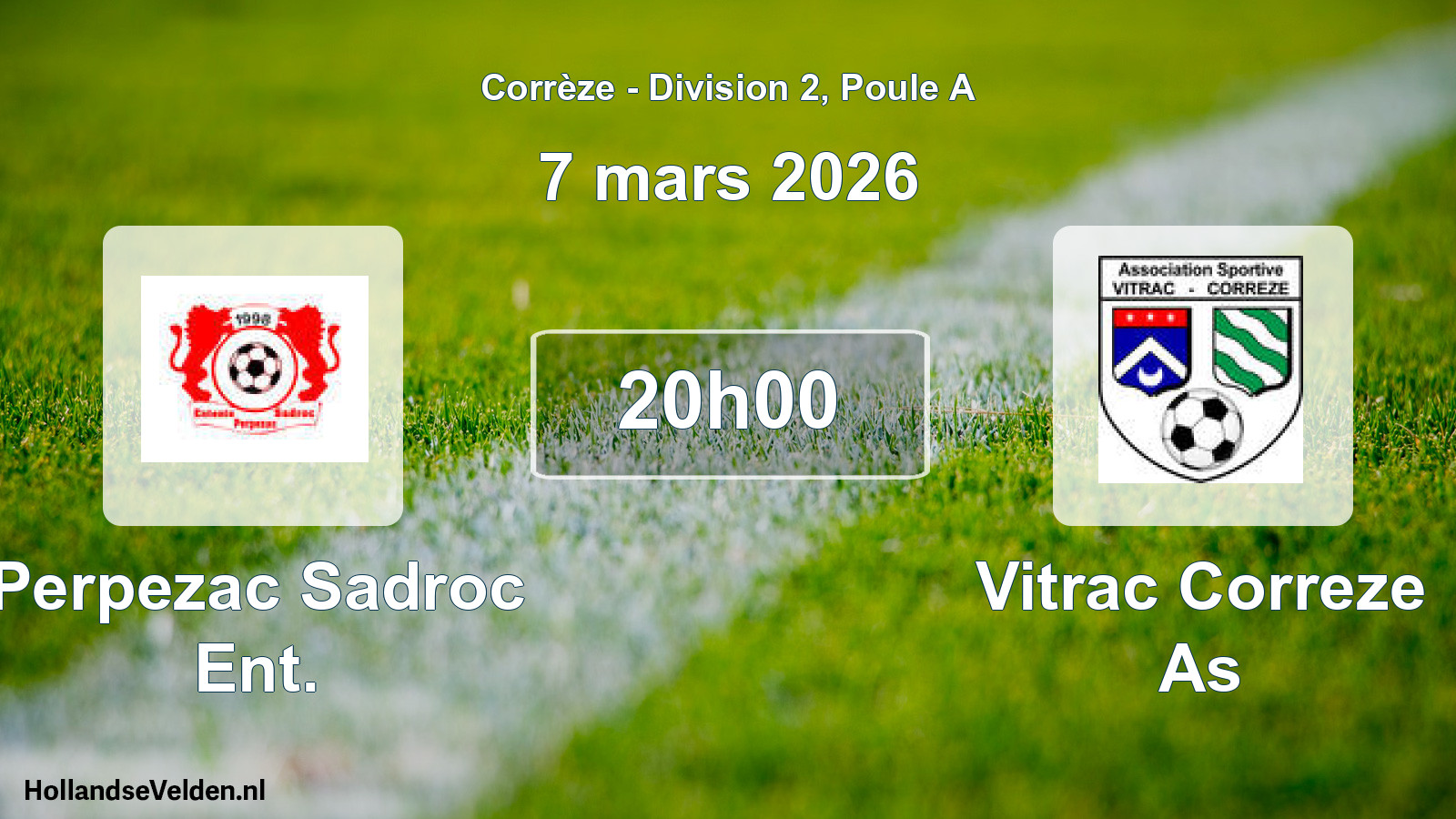 Scheduled Match: Perpezac Sadroc Ent. - Vitrac Correze As (7 March 2026)