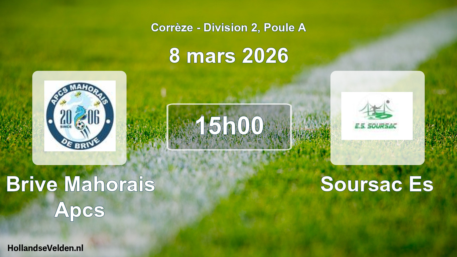 Geplande wedstrijd: Brive Mahorais Apcs - Soursac Es (8 maart 2026)