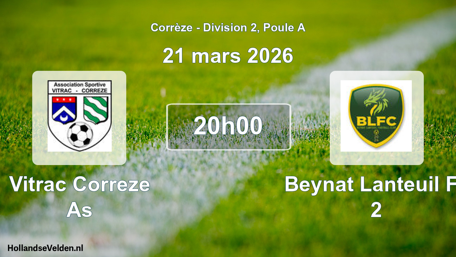 Scheduled Match: Vitrac Correze As - Beynat Lanteuil Fc 2 (21 March 2026)