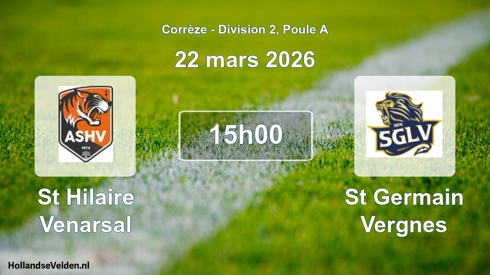 Geplande wedstrijd: St Hilaire Venarsal - St Germain Vergnes (22 mars 2026)