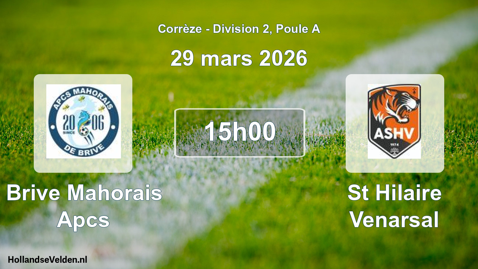 Geplande wedstrijd: Brive Mahorais Apcs - St Hilaire Venarsal (29 mars 2026)