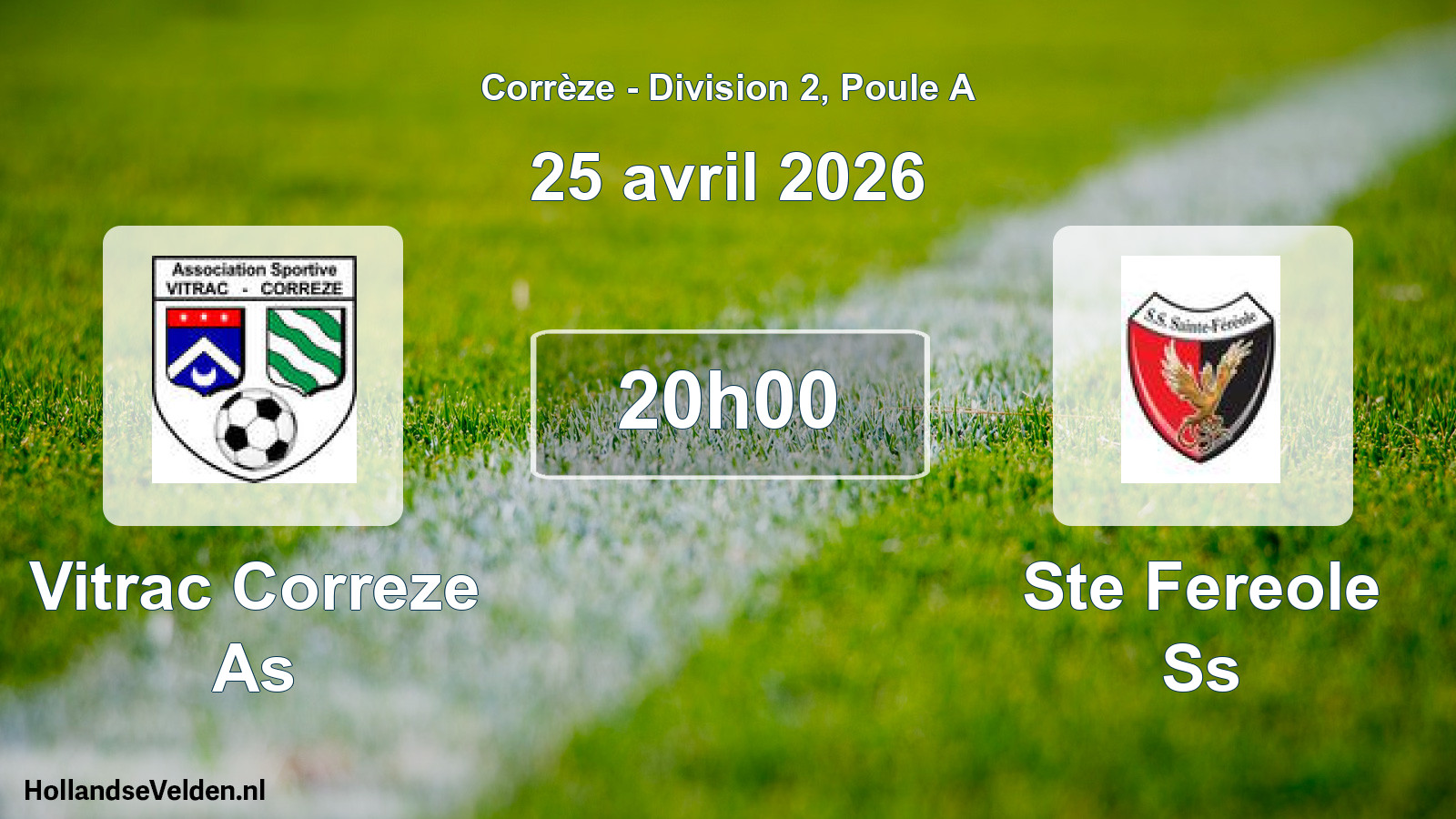 Scheduled Match: Vitrac Correze As - Ste Fereole Ss (25 April 2026)