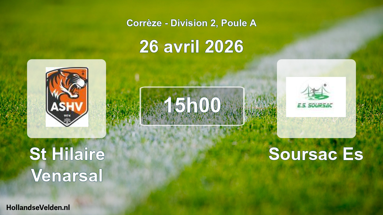 Scheduled Match: St Hilaire Venarsal - Soursac Es (26 April 2026)
