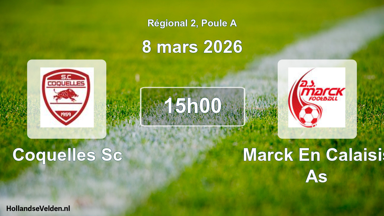 Geplande wedstrijd: Coquelles Sc - Marck En Calaisis As (8 mars 2026)