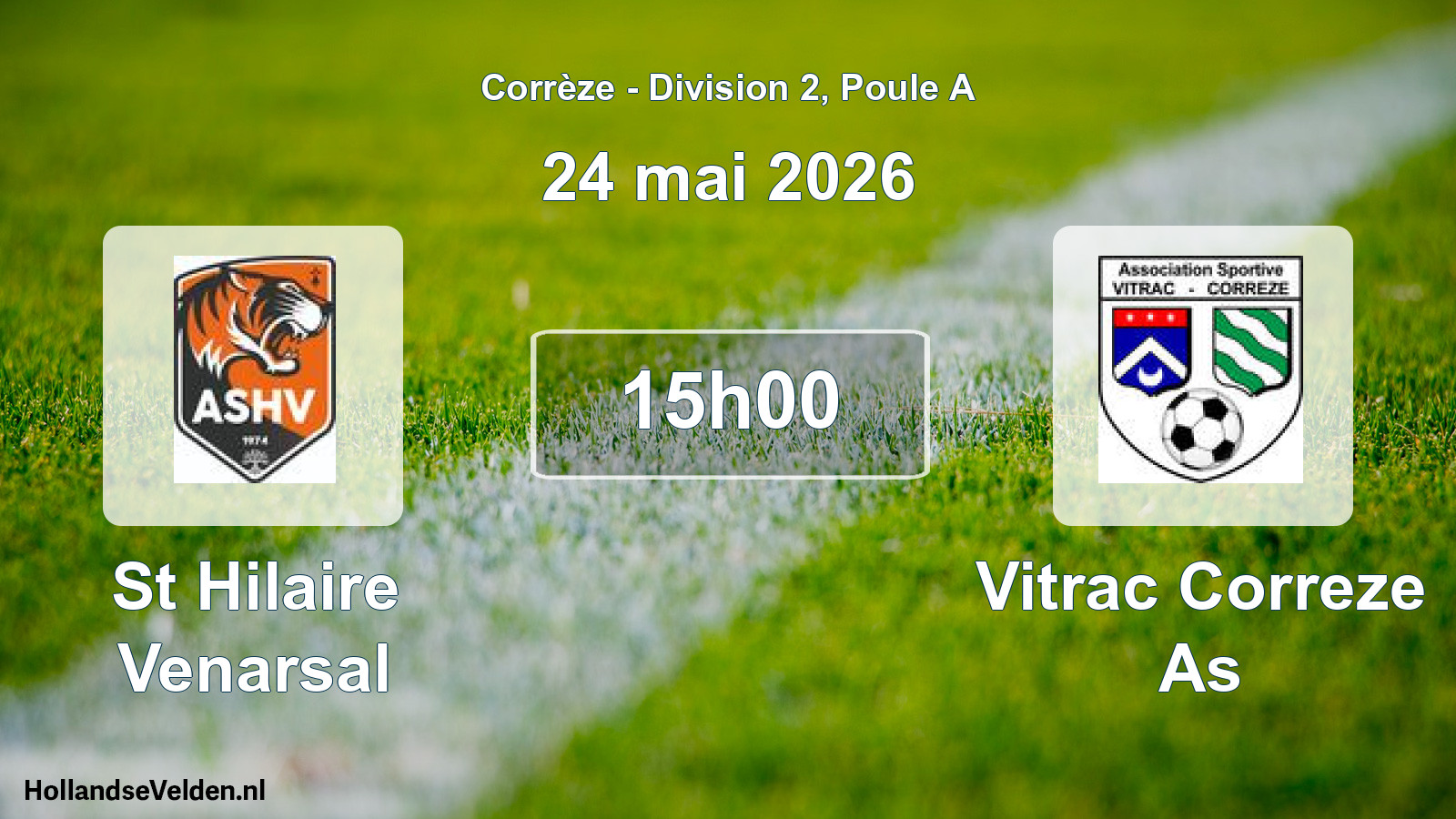 Scheduled Match: St Hilaire Venarsal - Vitrac Correze As (24 May 2026)