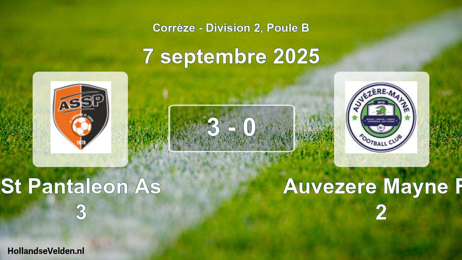 Gespeelde wedstrijd: St Pantaleon As 3 - Auvezere Mayne Fc 2 3 - 0 (7 septembre 2025)