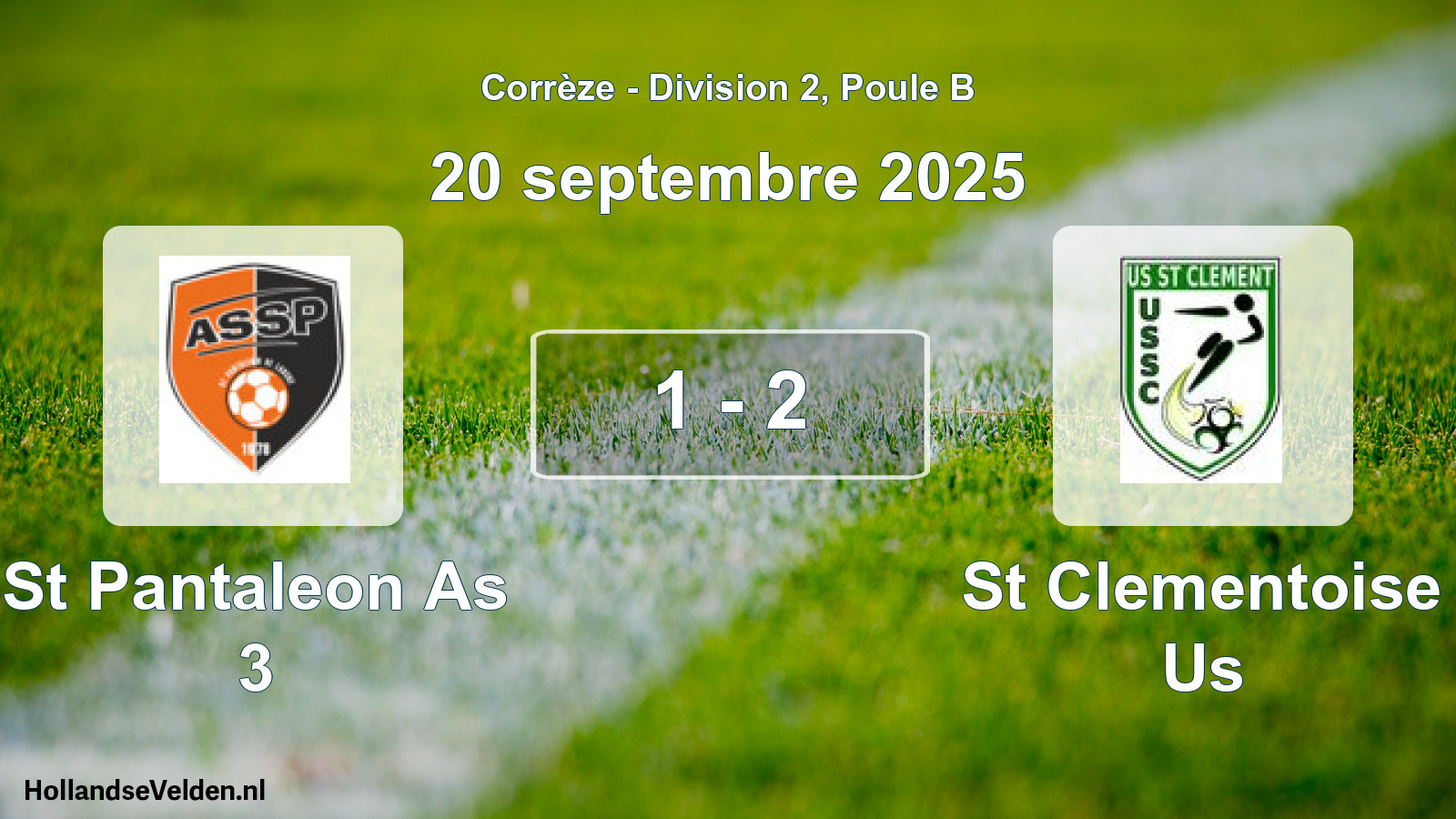 Total number of matches played: St Pantaleon As 3 - St Clementoise Us 1 - 2 (20 September 2025)