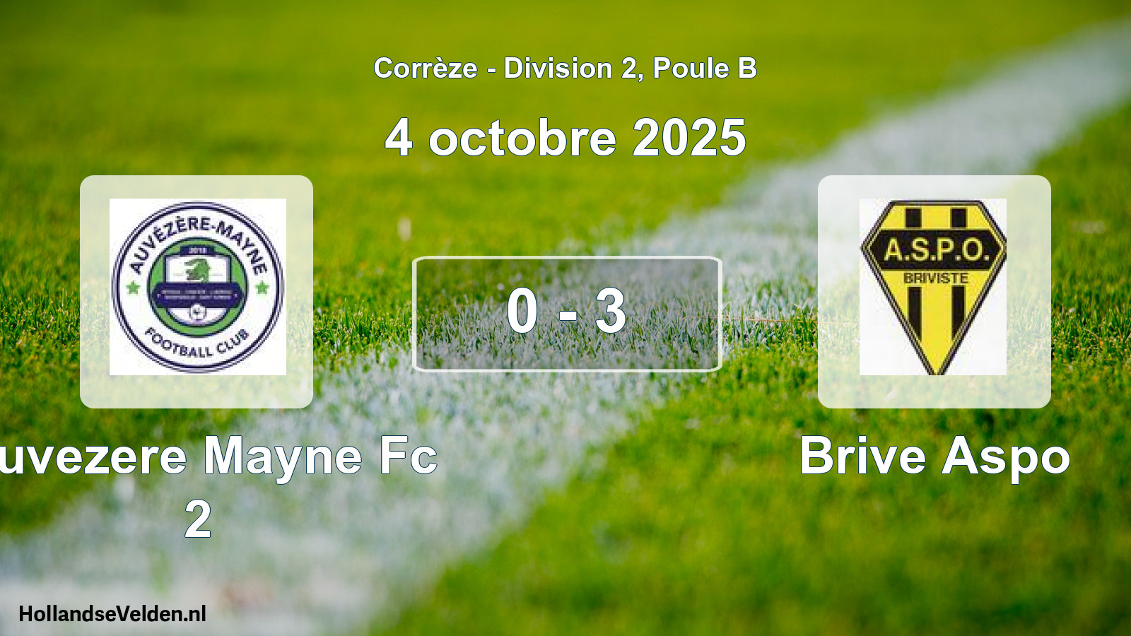 Total number of matches played: Auvezere Mayne Fc 2 - Brive Aspo 0 - 3 (4 October 2025)