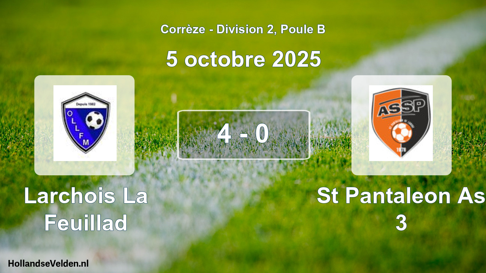 Gespeelde wedstrijd: Larchois La Feuillad - St Pantaleon As 3 4 - 0 (5 octobre 2025)