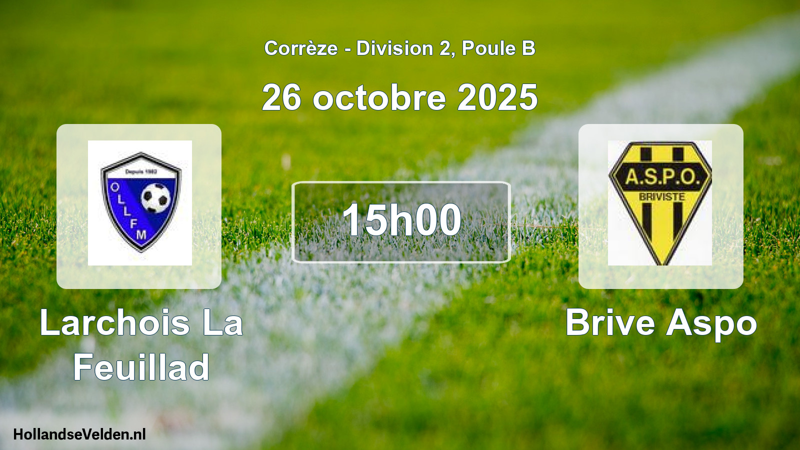 Geplande wedstrijd: Larchois La Feuillad - Brive Aspo (26 octobre 2025)