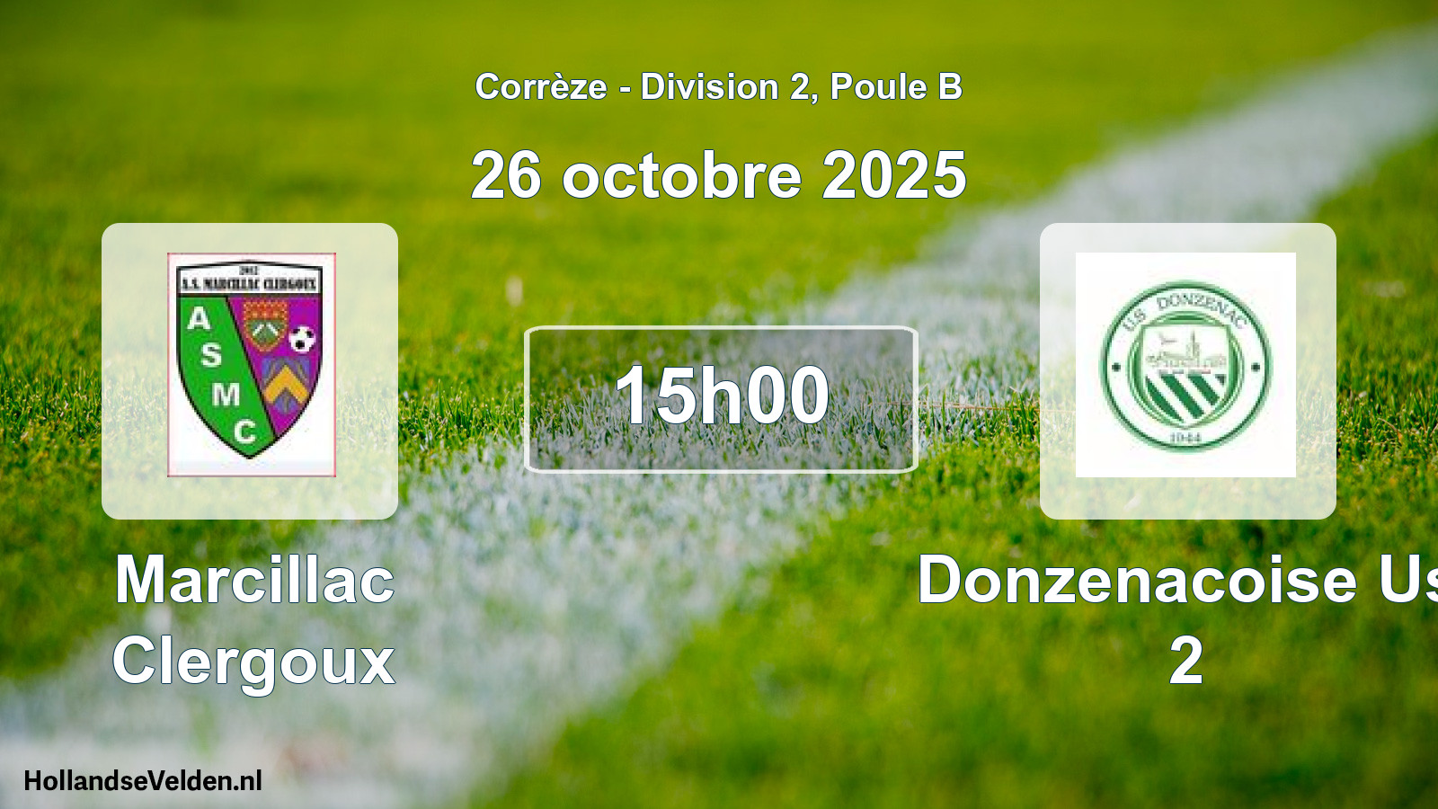 Scheduled Match: Marcillac Clergoux - Donzenacoise Us 2 (26 October 2025)
