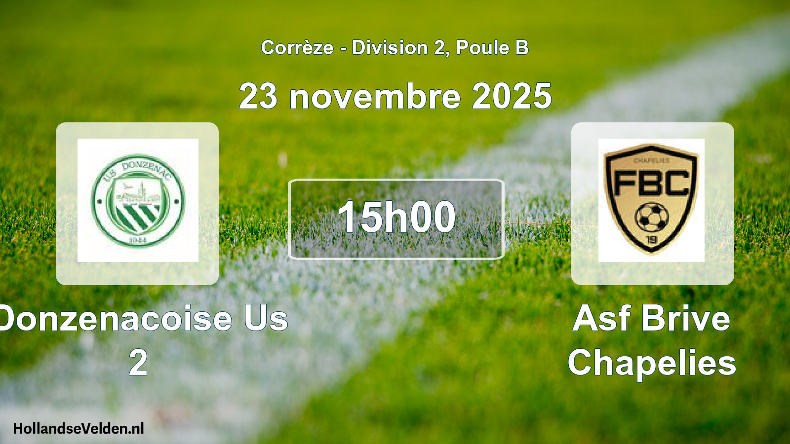 Scheduled Match: Donzenacoise Us 2 - Asf Brive Chapelies (23 November 2025)