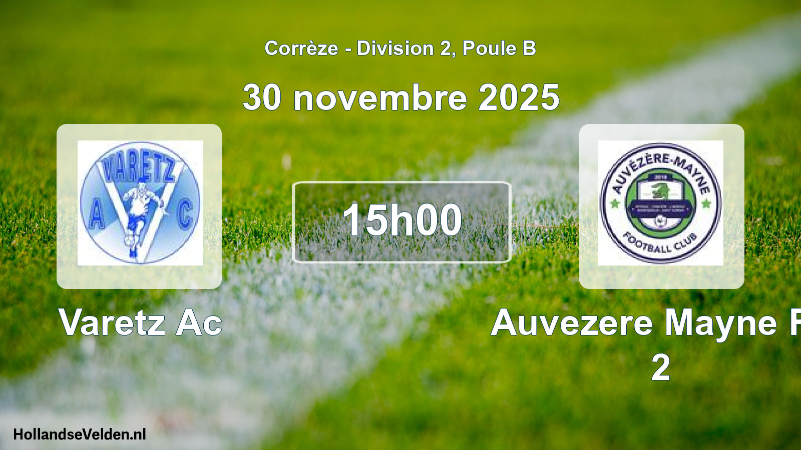 Geplande wedstrijd: Varetz Ac - Auvezere Mayne Fc 2 (30 novembre 2025)