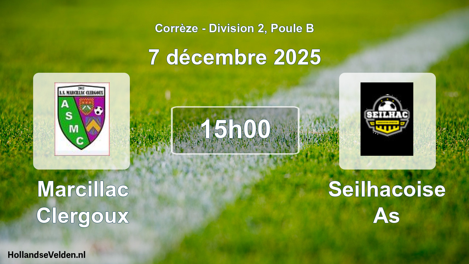Geplande wedstrijd: Marcillac Clergoux - Seilhacoise As (7 décembre 2025)