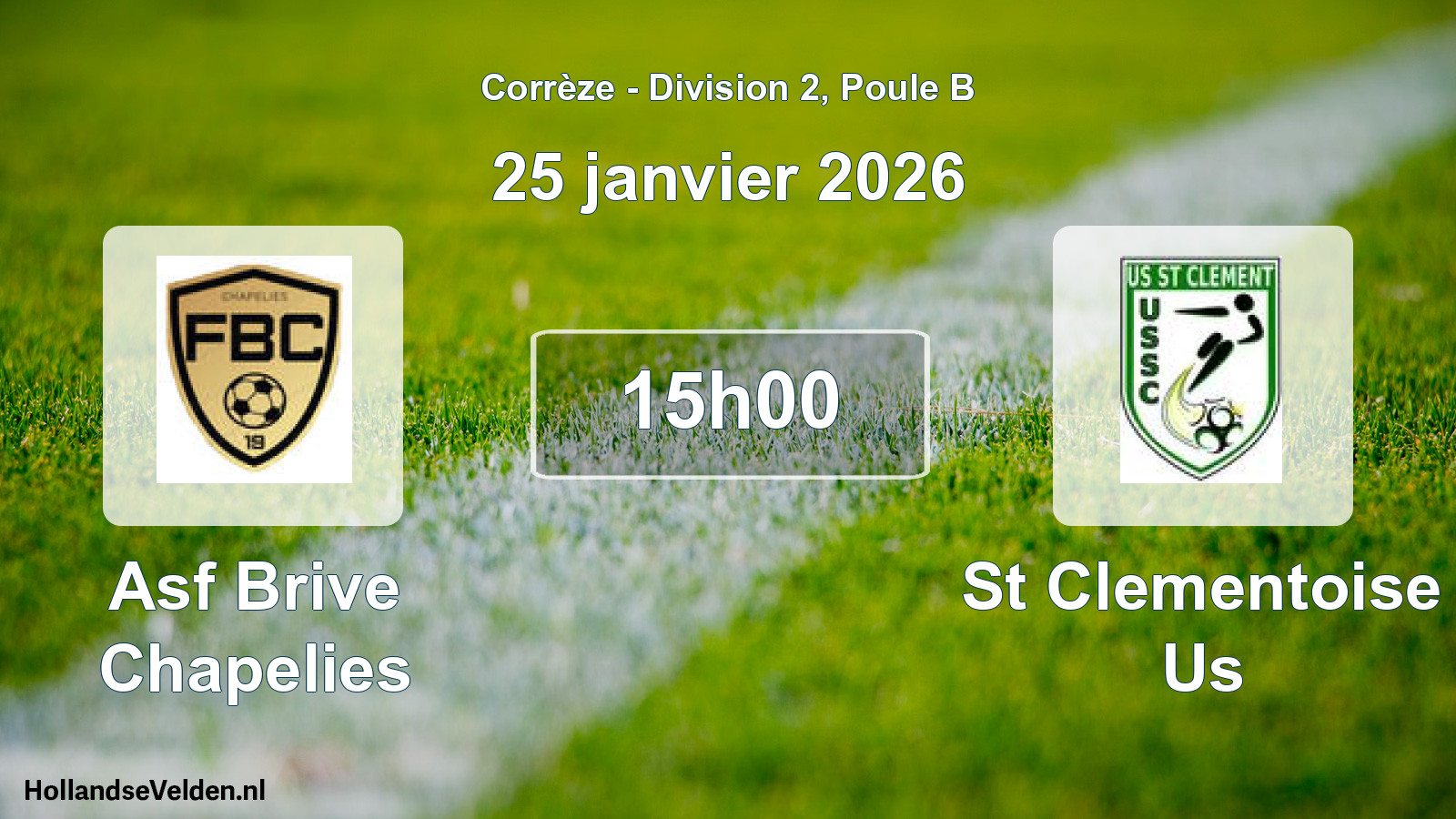 Geplande wedstrijd: Asf Brive Chapelies - St Clementoise Us (25 janvier 2026)