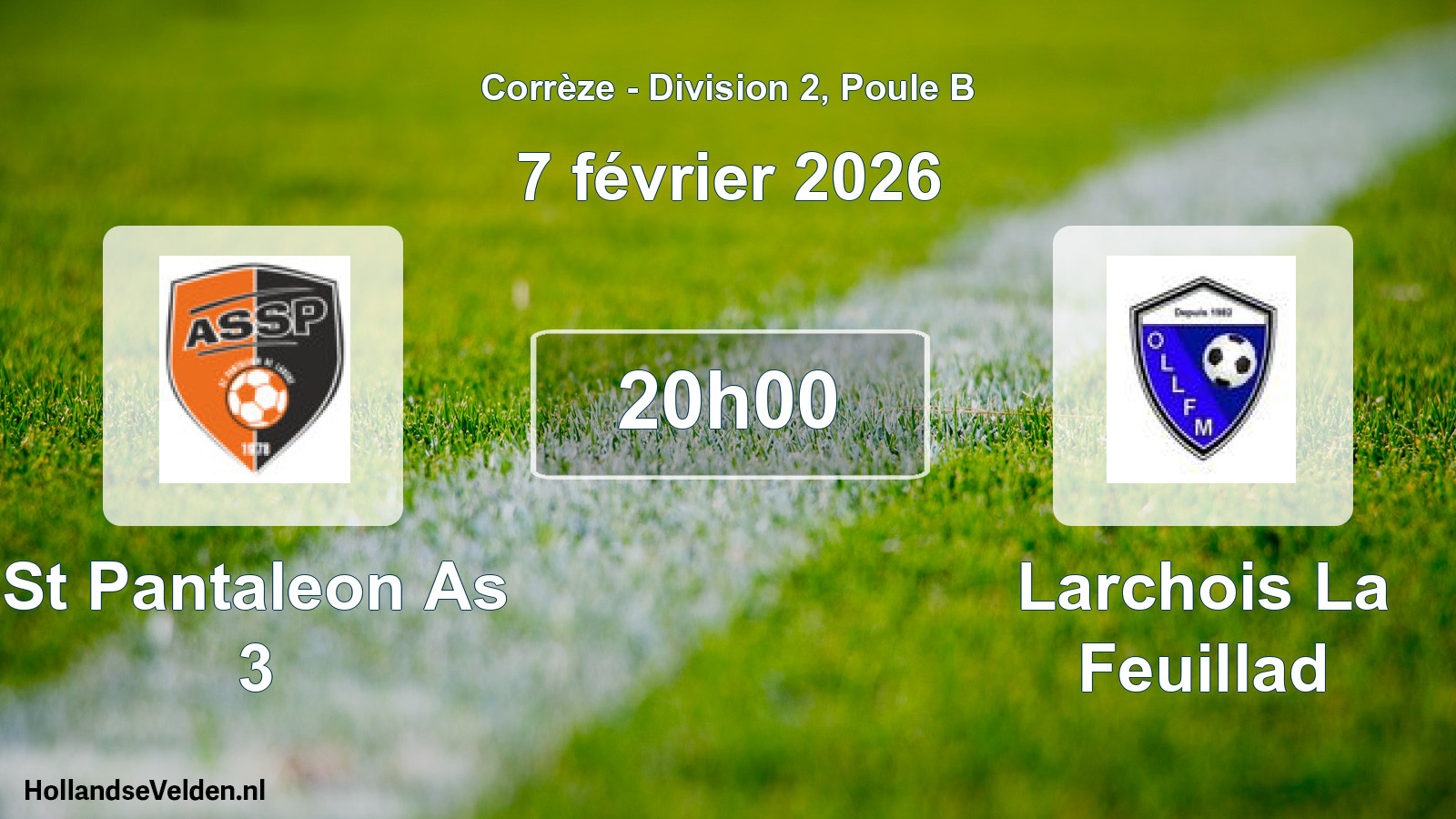 Geplande wedstrijd: St Pantaleon As 3 - Larchois La Feuillad (7 février 2026)