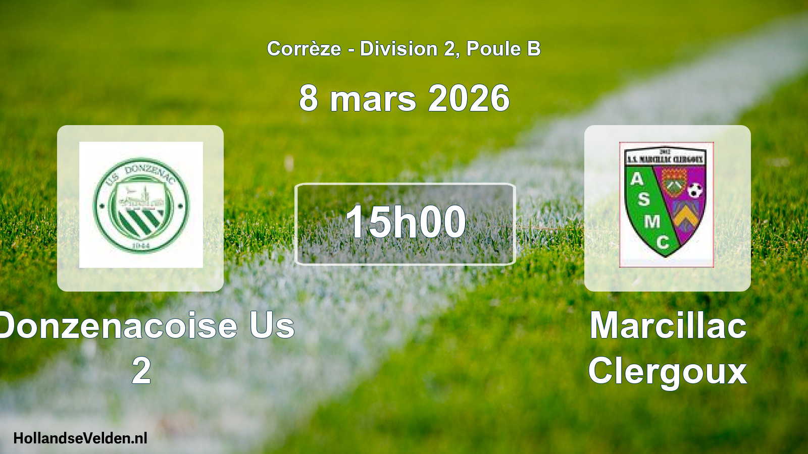 Geplande wedstrijd: Donzenacoise Us 2 - Marcillac Clergoux (8 mars 2026)