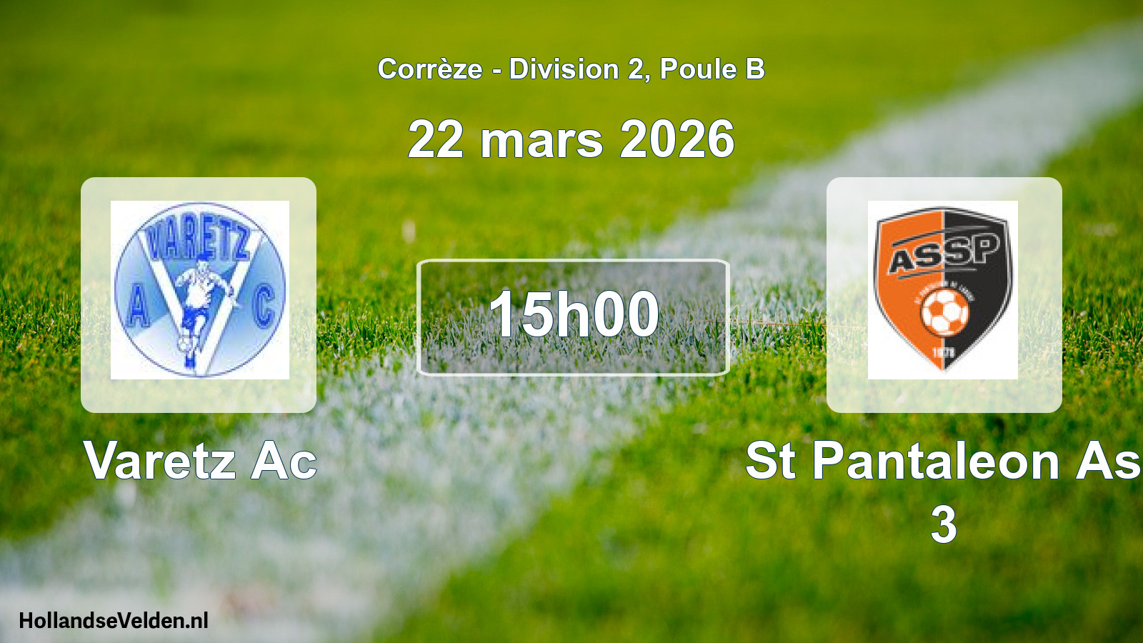 Geplande wedstrijd: Varetz Ac - St Pantaleon As 3 (22 mars 2026)