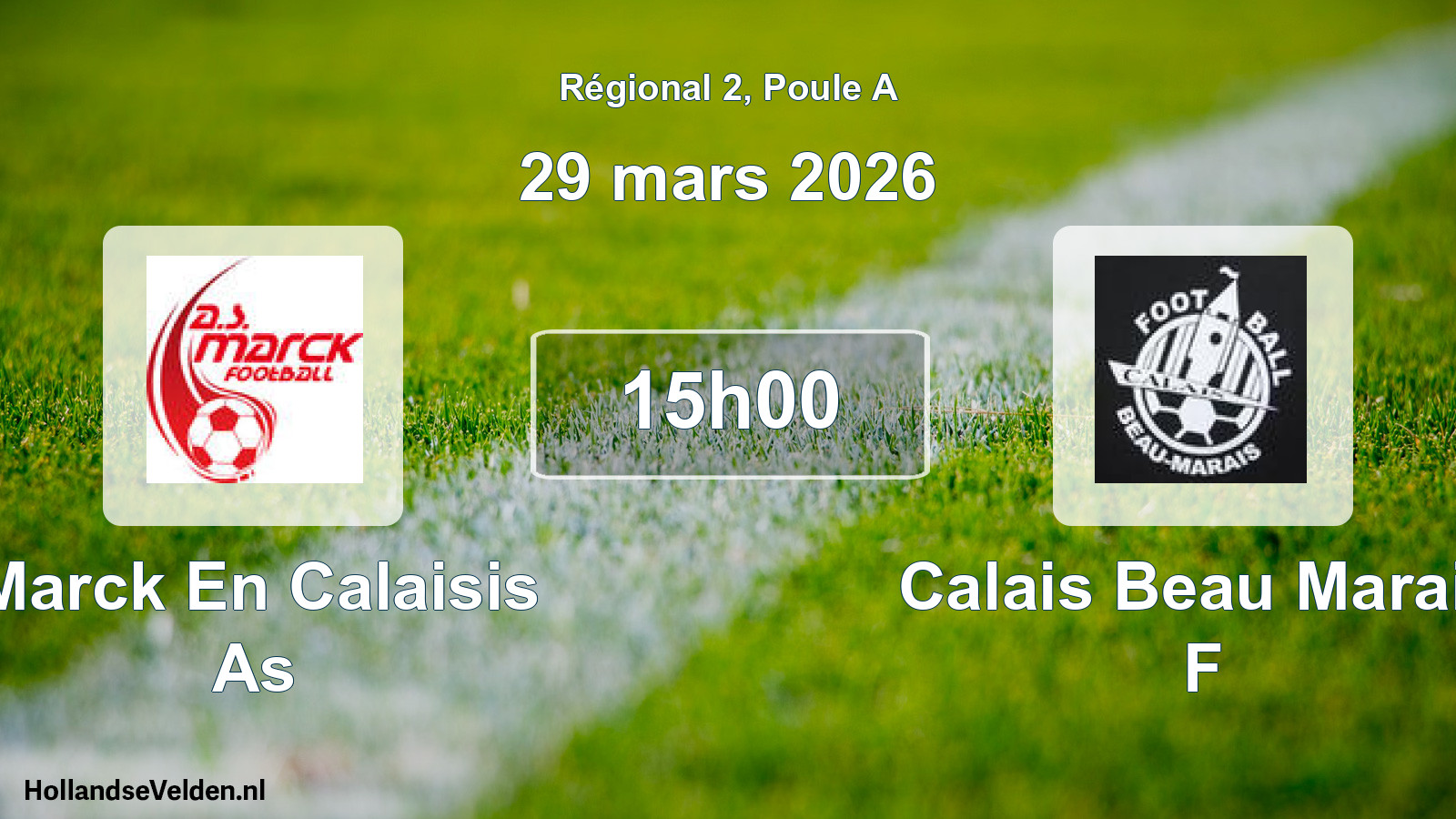 Geplande wedstrijd: Marck En Calaisis As - Calais Beau Marais F (29 mars 2026)