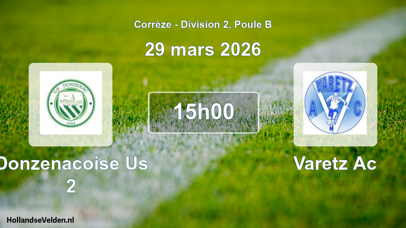 Geplande wedstrijd: Donzenacoise Us 2 - Varetz Ac (29 mars 2026)