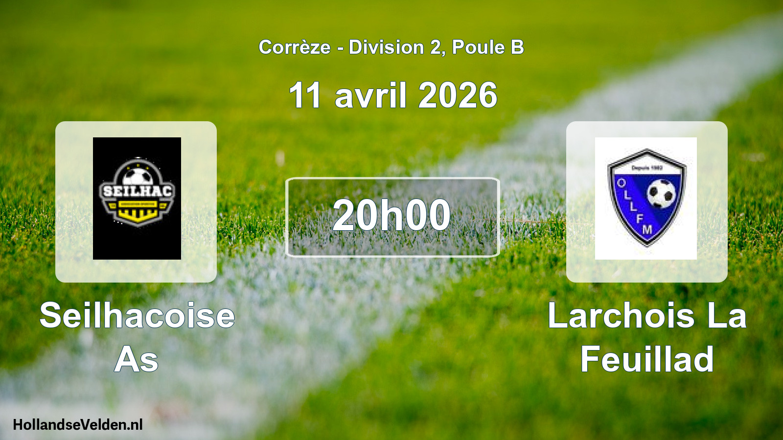 Scheduled Match: Seilhacoise As - Larchois La Feuillad (11 April 2026)
