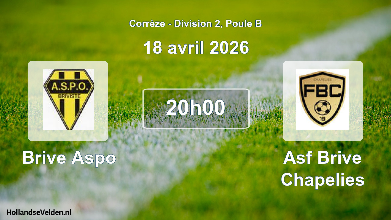 Scheduled Match: Brive Aspo - Asf Brive Chapelies (18 April 2026)