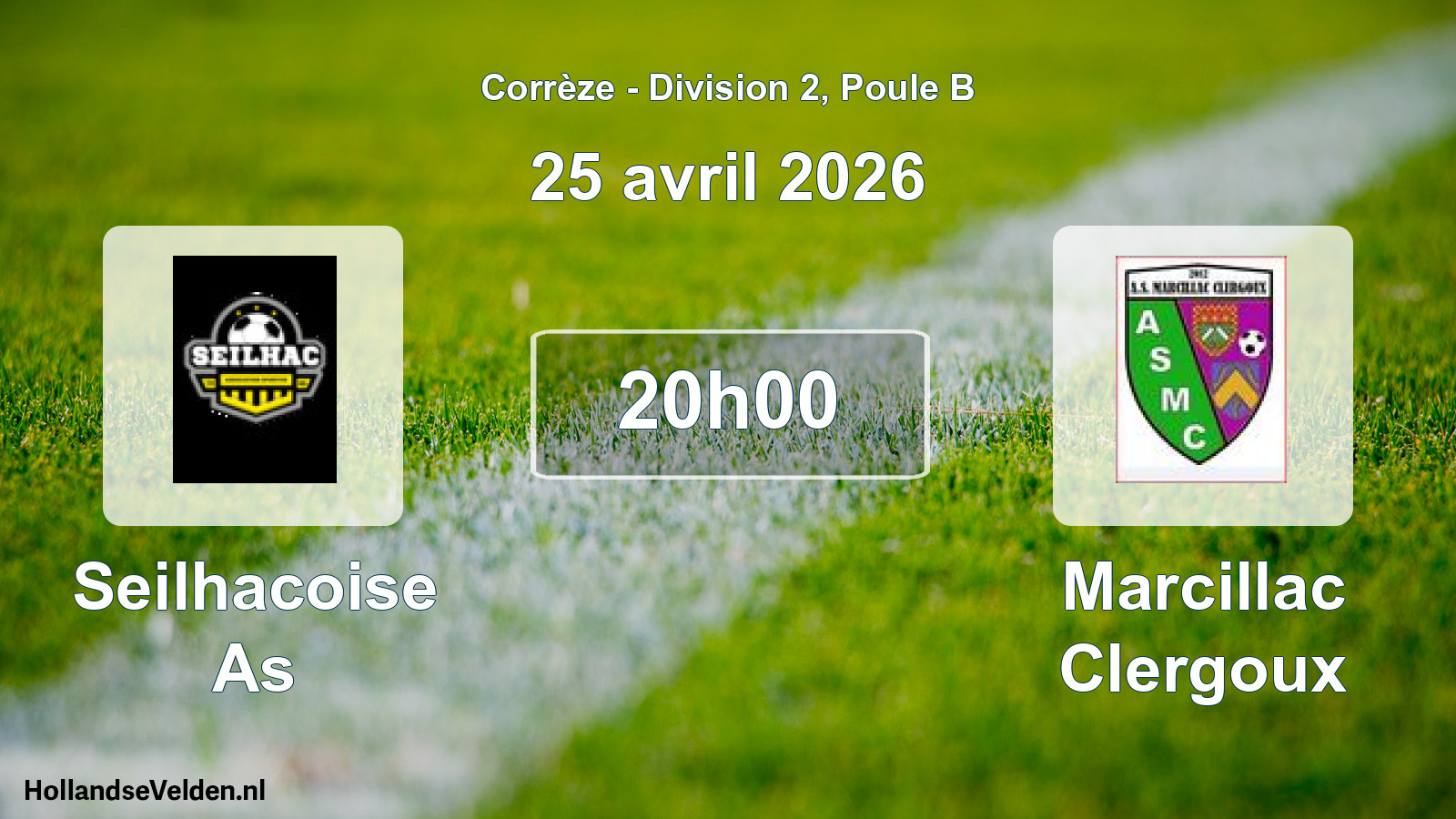 Geplande wedstrijd: Seilhacoise As - Marcillac Clergoux (25 avril 2026)