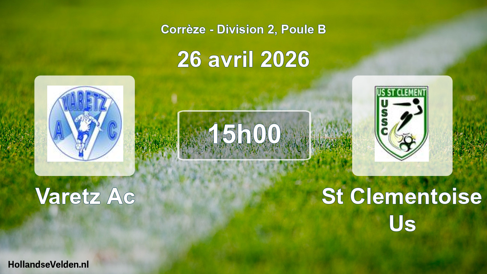 Geplande wedstrijd: Varetz Ac - St Clementoise Us (26 avril 2026)