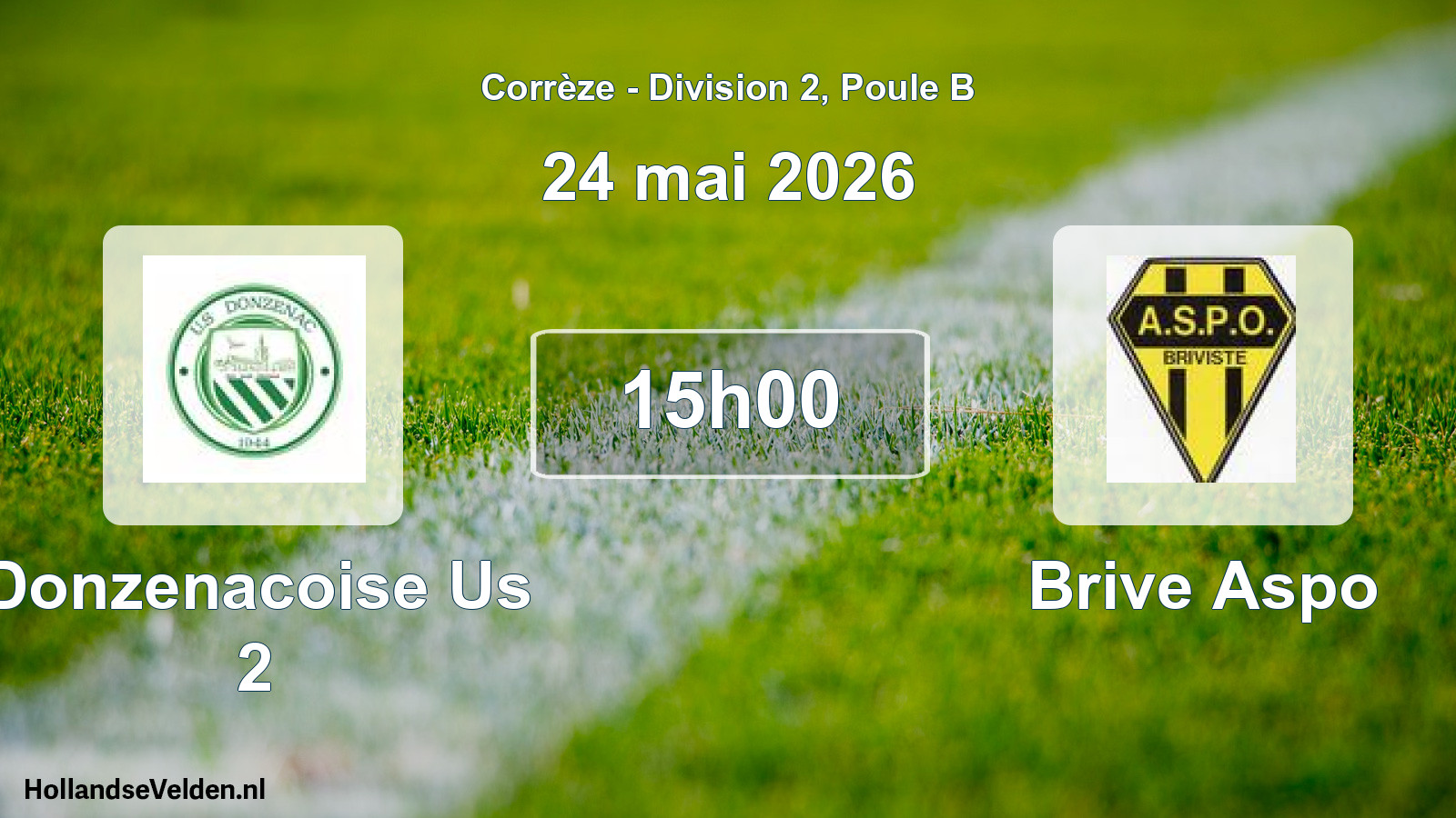 Geplande wedstrijd: Donzenacoise Us 2 - Brive Aspo (24 mai 2026)