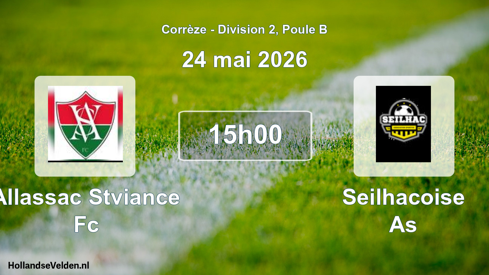 Geplande wedstrijd: Allassac Stviance Fc - Seilhacoise As (24 mai 2026)