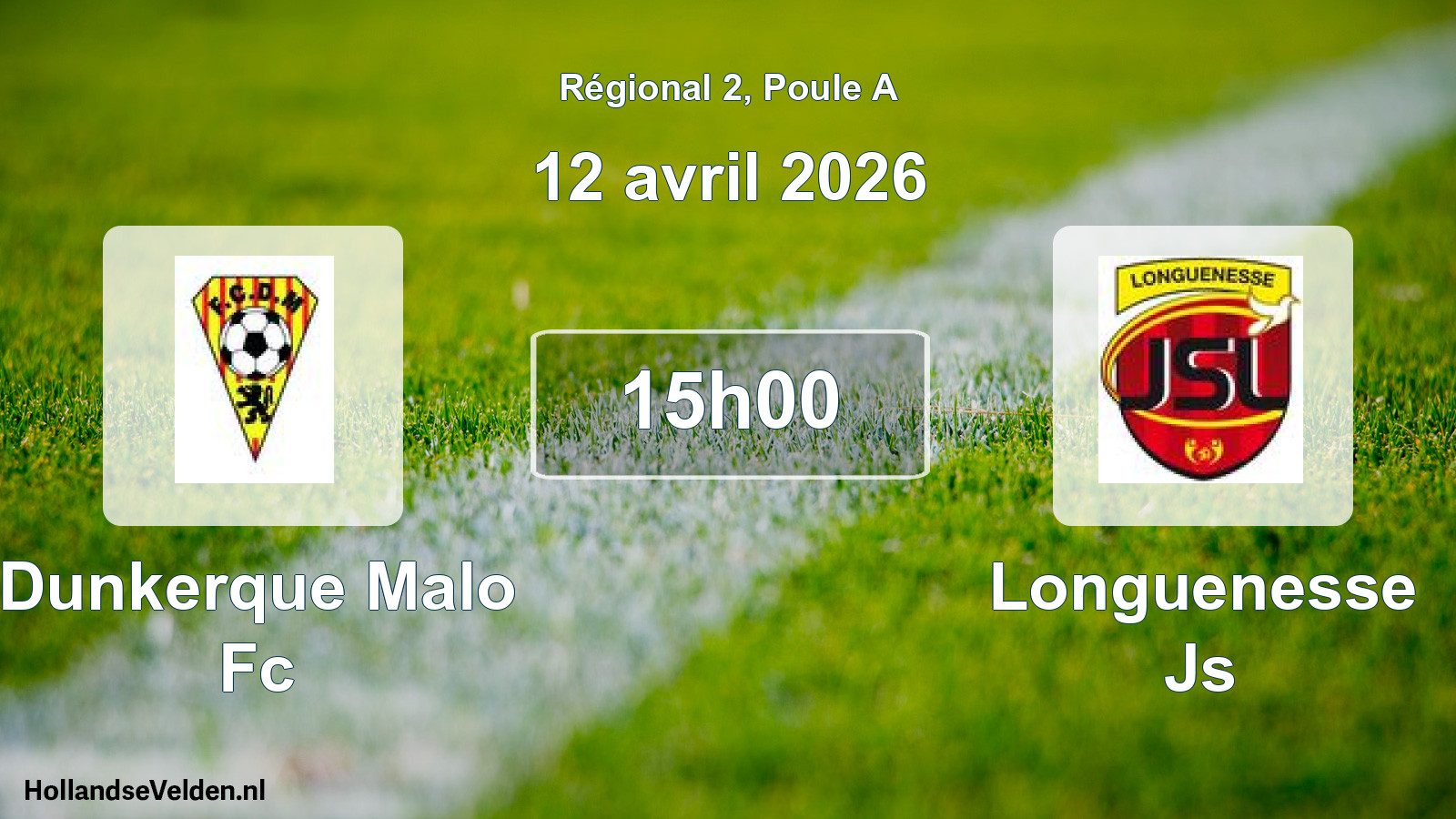 Geplande wedstrijd: Dunkerque Malo Fc - Longuenesse Js (12 avril 2026)