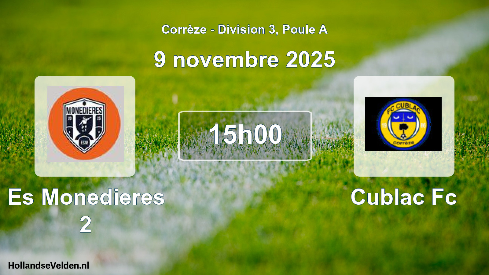 Scheduled Match: Es Monedieres 2 - Cublac Fc (9 November 2025)