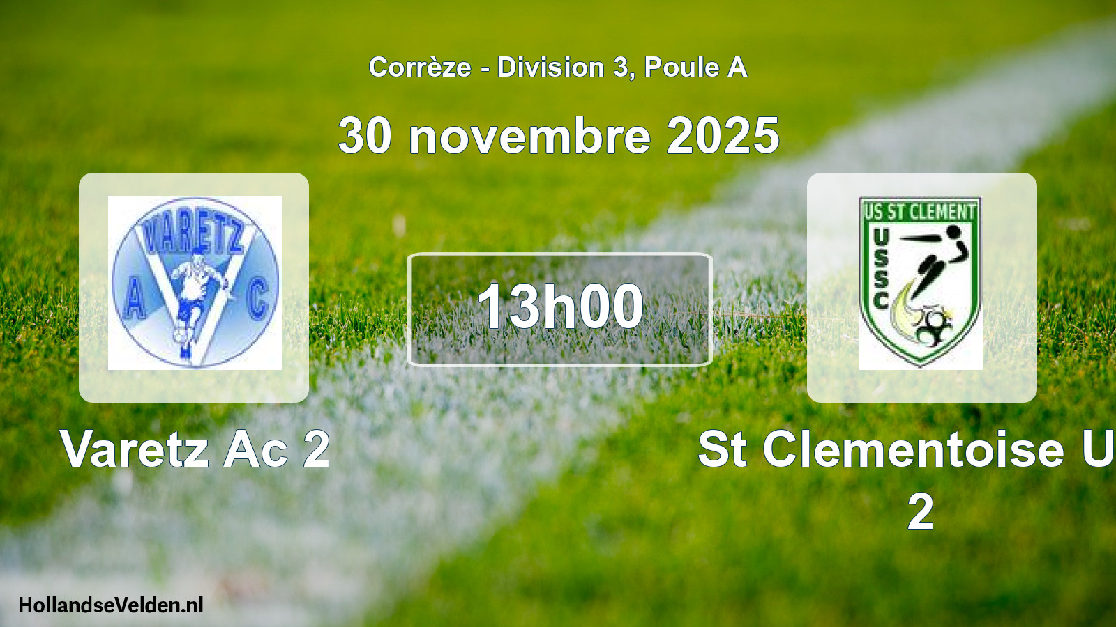 Geplande wedstrijd: Varetz Ac 2 - St Clementoise Us 2 (30 november 2025)