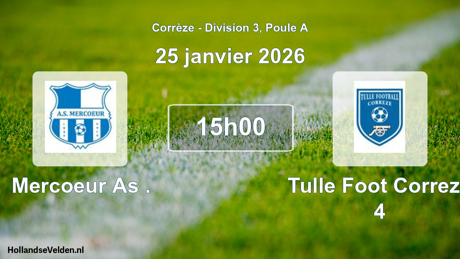 Geplande wedstrijd: Mercoeur As . - Tulle Foot Correze 4 (25 januari 2026)