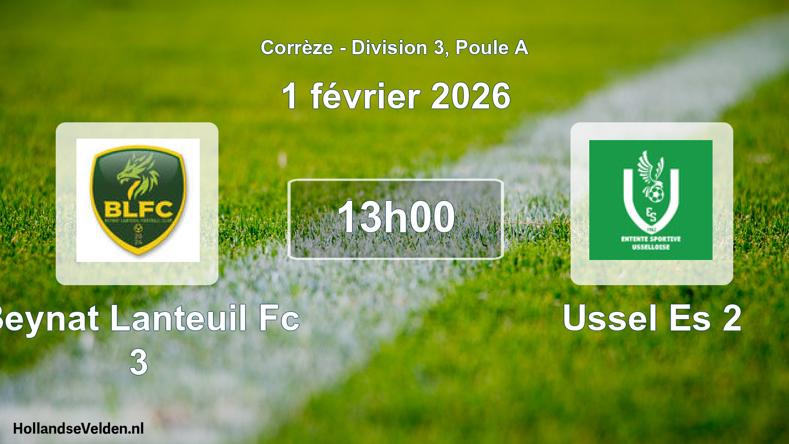 Geplande wedstrijd: Beynat Lanteuil Fc 3 - Ussel Es 2 (1 februari 2026)