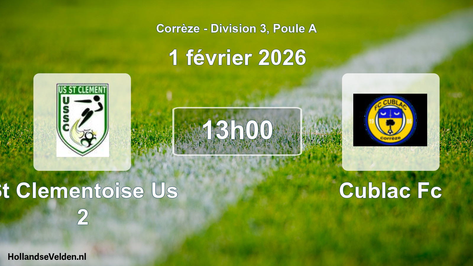 Geplande wedstrijd: St Clementoise Us 2 - Cublac Fc (1 februari 2026)