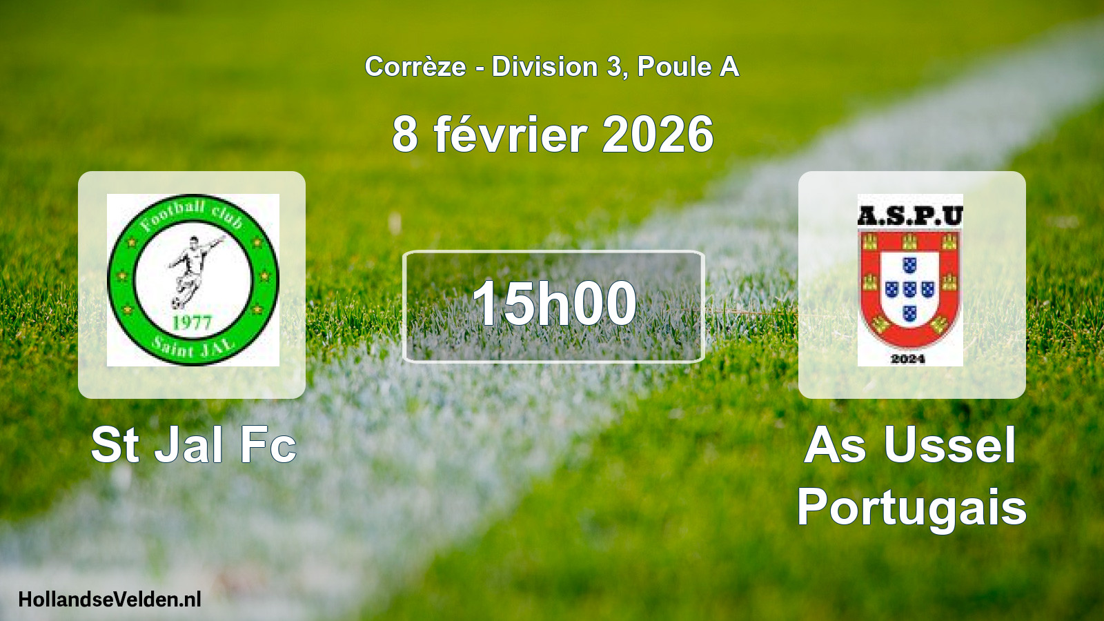 Geplande wedstrijd: St Jal Fc - As Ussel Portugais (8 februari 2026)